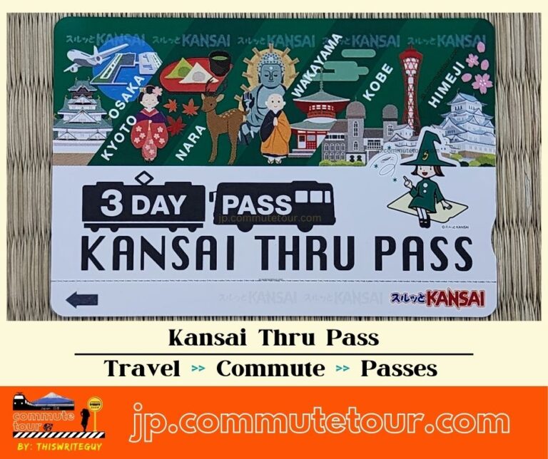 Kansai Thru Pass | 2023